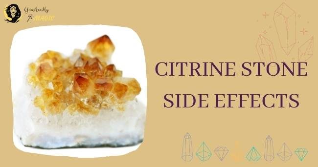 Citrine stone Side Effects